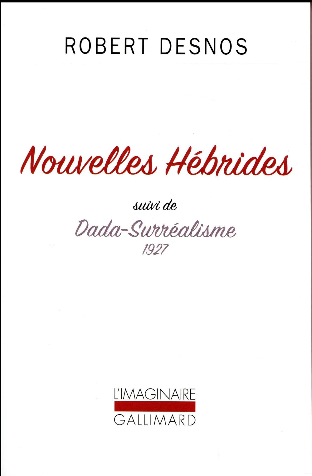 NOUVELLES HEBRIDES / DADA-SURREALISME