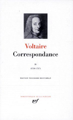 CORRESPONDANCE - JANVIER 1754 - DECEMBRE 1757