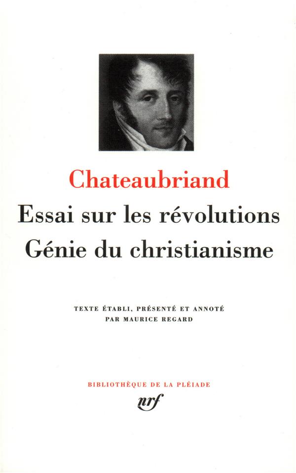 ESSAI SUR LES REVOLUTIONS - GENIE DU CHRISTIANISME
