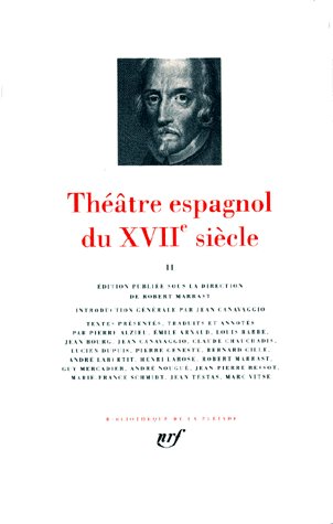THEATRE ESPAGNOL DU XVIIE SIECLE