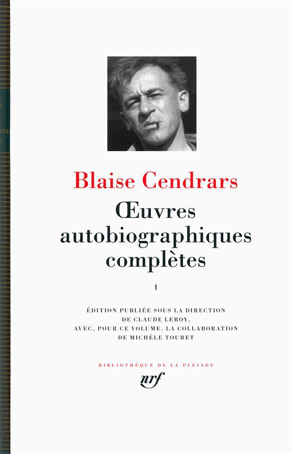 OEUVRES AUTOBIOGRAPHIQUES COMPLETES (TOME 1)