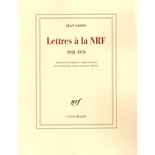 LETTRES A LA NRF - (1928-1970)