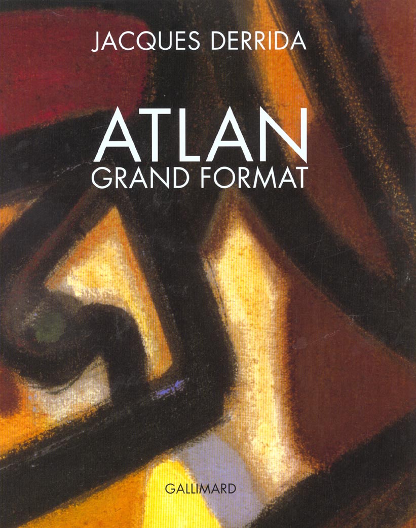 ATLAN GRAND FORMAT - DE LA COULEUR A LA LETTRE