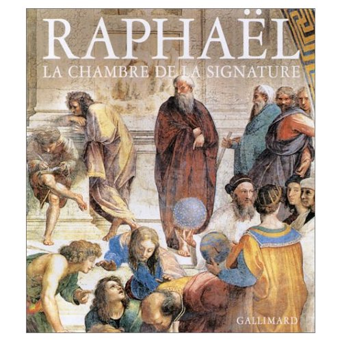 RAPHAEL. LA CHAMBRE DE LA SIGNATURE