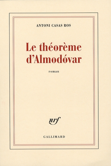 LE THEOREME D'ALMODOVAR