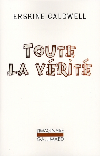 TOUTE LA VERITE