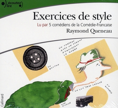 EXERCICES DE STYLE
