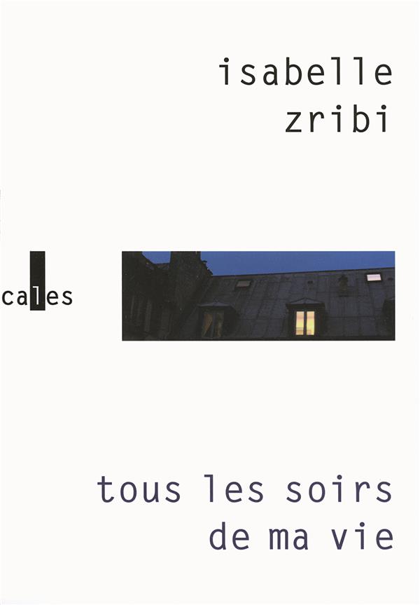 TOUS LES SOIRS DE MA VIE