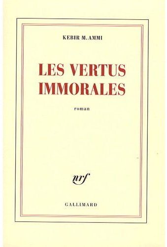 LES VERTUS IMMORALES