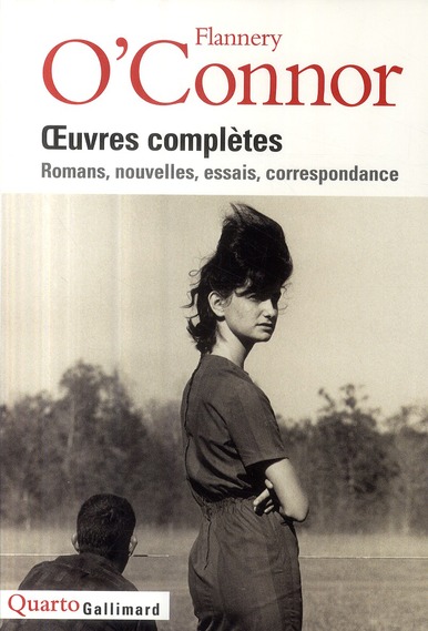 OEUVRES COMPLETES - ROMANS, NOUVELLES, ESSAIS, CORRESPONDANCE