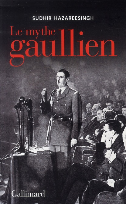 LE MYTHE GAULLIEN