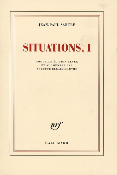 SITUATIONS (TOME 1-FEVRIER 1938 - SEPTEMBRE 1944)