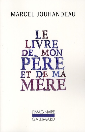 MEMORIAL - T600 - LE LIVRE DE MON PERE ET DE MA MERE