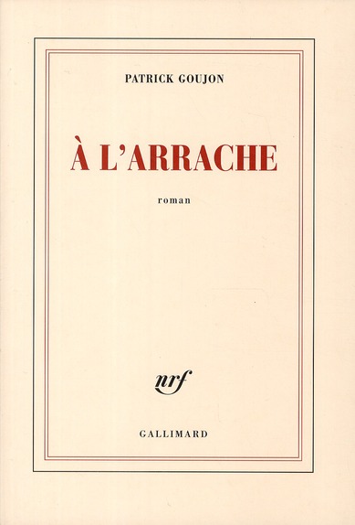 A L'ARRACHE