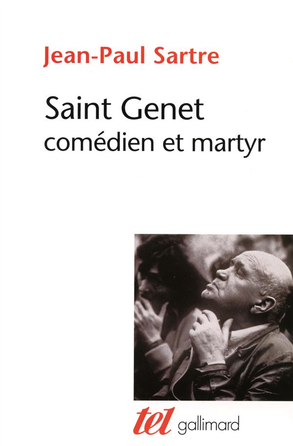 OEUVRES COMPLETES DE JEAN GENET - I - SAINT GENET, COMEDIEN ET MARTYR