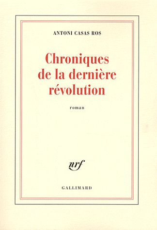 CHRONIQUES DE LA DERNIERE REVOLUTION ROMAN
