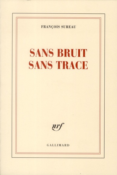 SANS BRUIT SANS TRACE