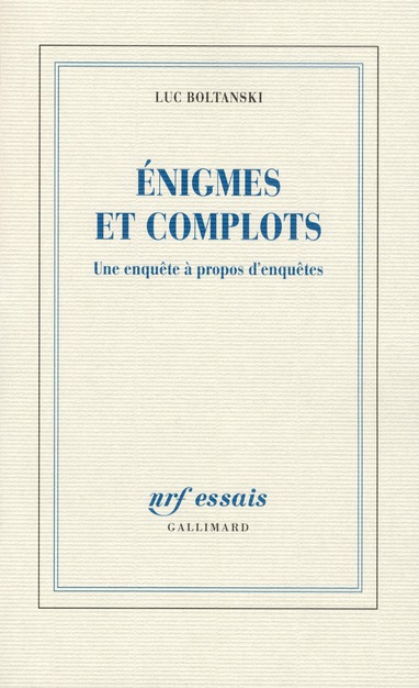 ENIGMES ET COMPLOTS - UNE ENQUETE A PROPOS D'ENQUETES
