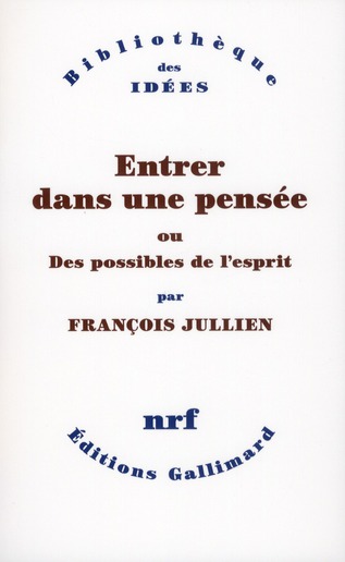 ENTRER DANS UNE PENSEE OU DES POSSIBLES DE L'ESPRIT