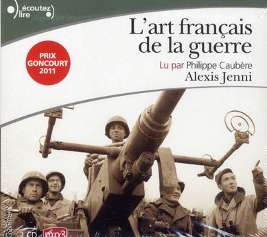L'ART FRANCAIS DE LA GUERRE