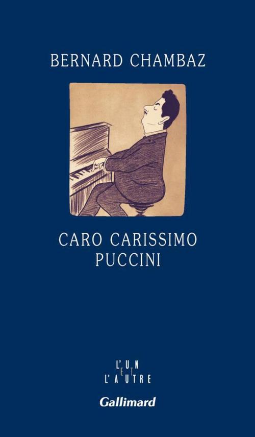 CARO CARISSIMO PUCCINI