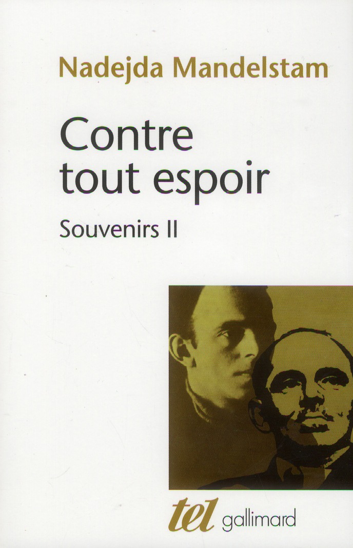 CONTRE TOUT ESPOIR (TOME 2) - SOUVENIRS
