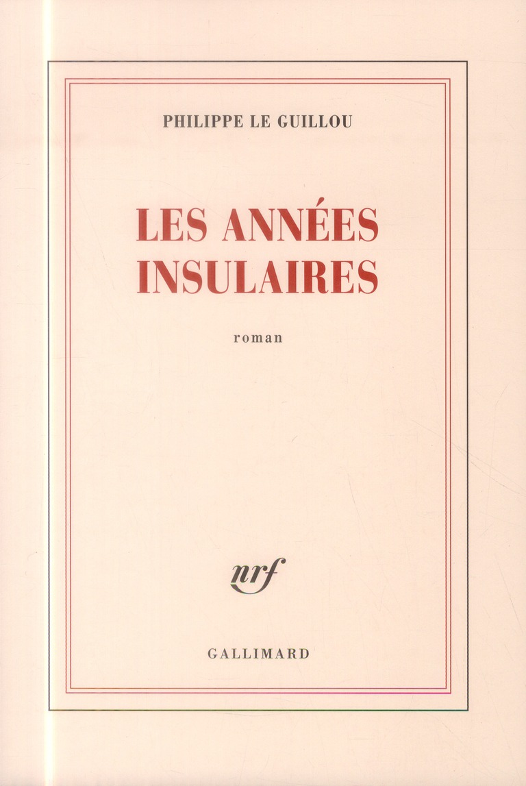 LES ANNEES INSULAIRES