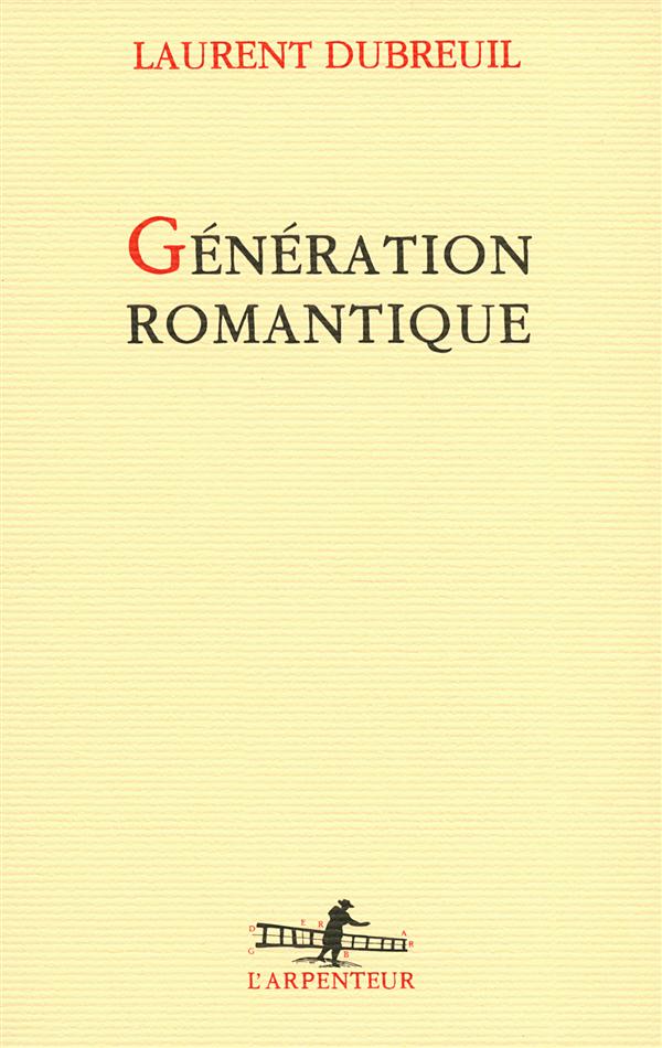 GENERATION ROMANTIQUE