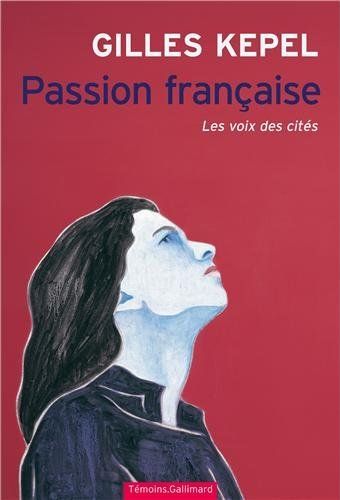 PASSION FRANCAISE - LES VOIX DES CITES