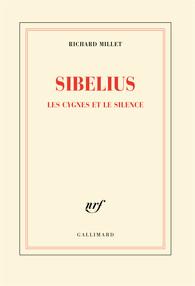 SIBELIUS - LES CYGNES ET LE SILENCE