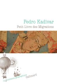 PETIT LIVRE DES MIGRATIONS