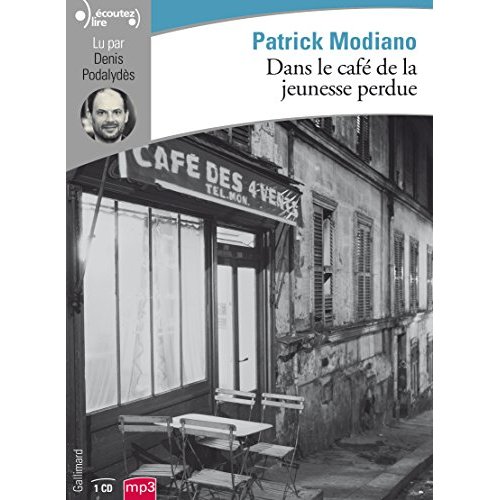 DANS LE CAFE DE LA JEUNESSE PERDUE
