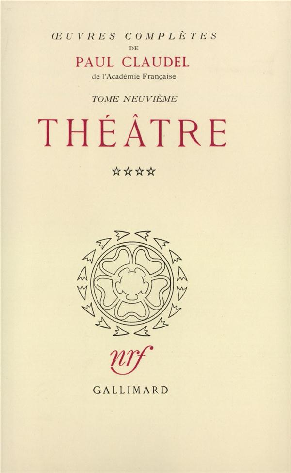 OEUVRES COMPLETES (TOME 9-THEATRE, IV)
