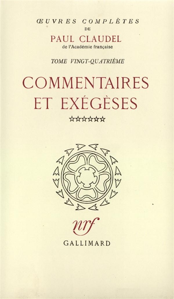 OEUVRES COMPLETES (TOME 24-COMMENTAIRES ET EXEGESES, VI)