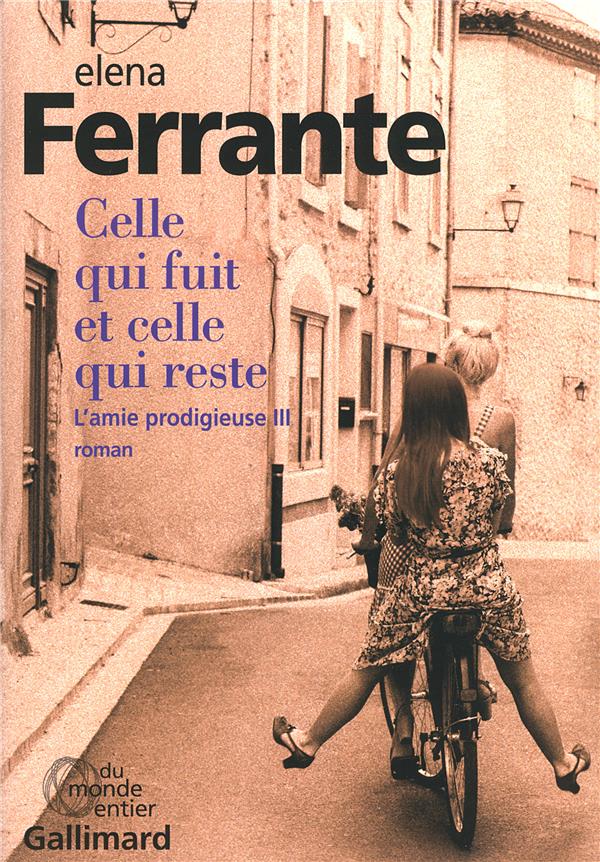 L'AMIE PRODIGIEUSE, III : CELLE QUI FUIT ET CELLE QUI RESTE - EPOQUE INTERMEDIAIRE