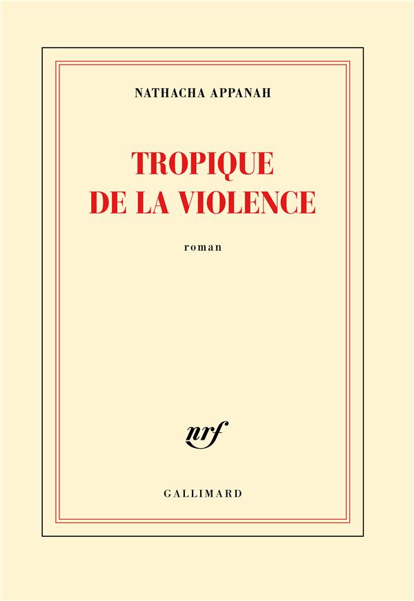 TROPIQUE DE LA VIOLENCE