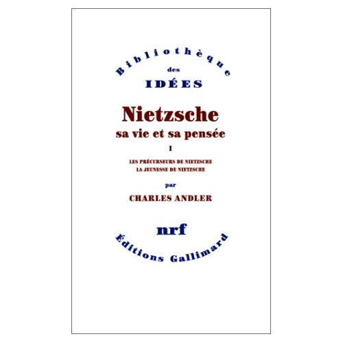NIETZSCHE, SA VIE ET SA PENSEE (TOME 1)
