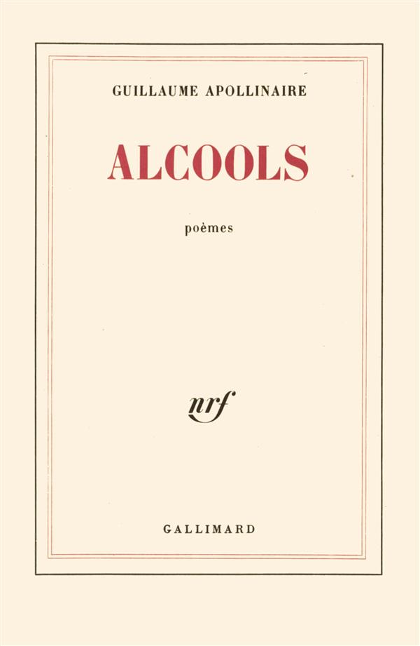 ALCOOLS - POEMES 1898-1913