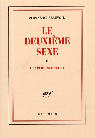 LE DEUXIEME SEXE - VOL02 - L'EXPERIENCE VECUE
