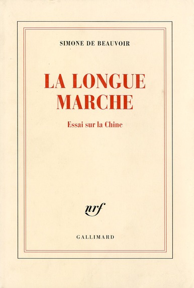 LA LONGUE MARCHE - ESSAI SUR LA CHINE