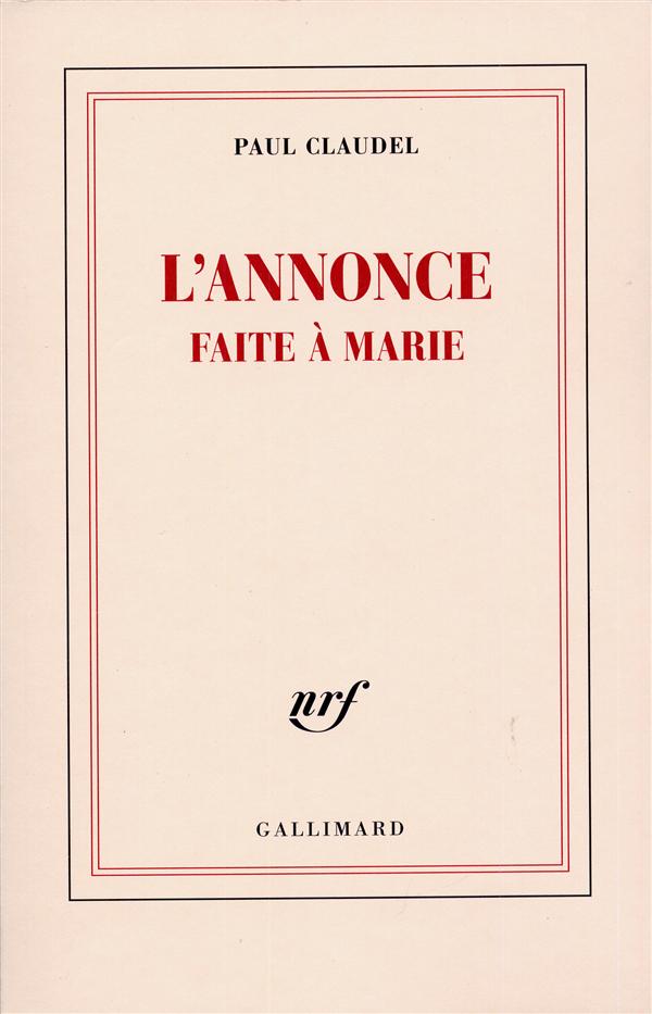 L'ANNONCE FAITE A MARIE - MYSTERE EN QUATRE ACTES ET UN PROLOGUE