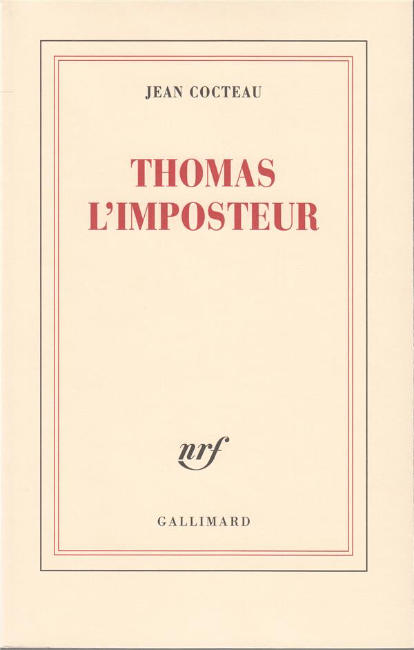 THOMAS L'IMPOSTEUR - HISTOIRE