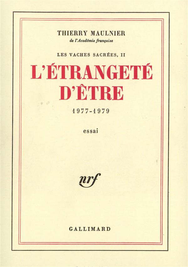L'ETRANGETE D'ETRE 1977-1979 - (1977-1979)