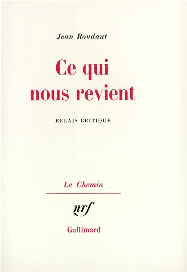 CE QUI NOUS REVIENT - RELAIS CRITIQUE