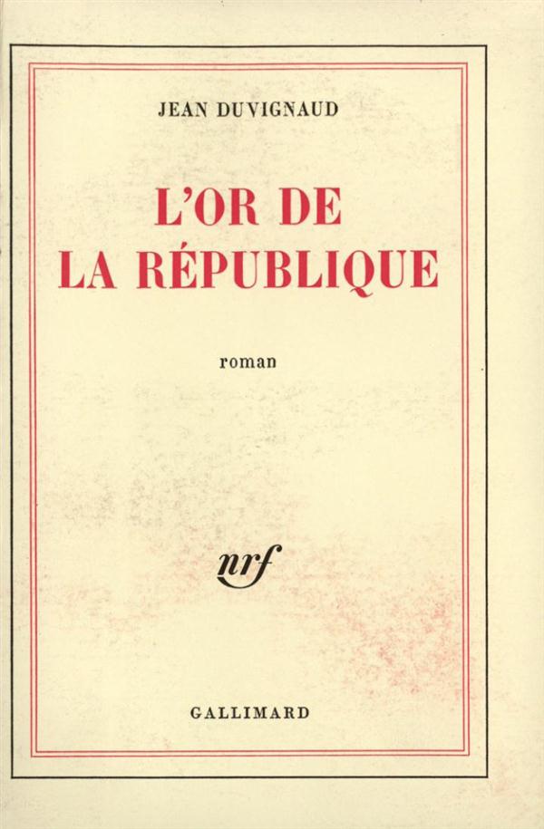 L'OR DE LA REPUBLIQUE