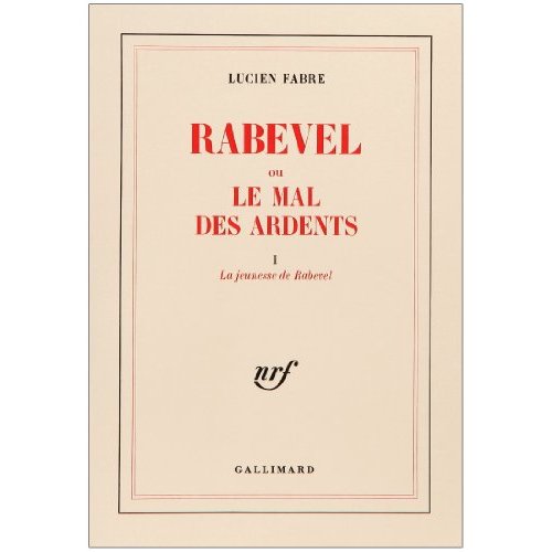 RABEVEL OU LE MAL DES ARDENTS
