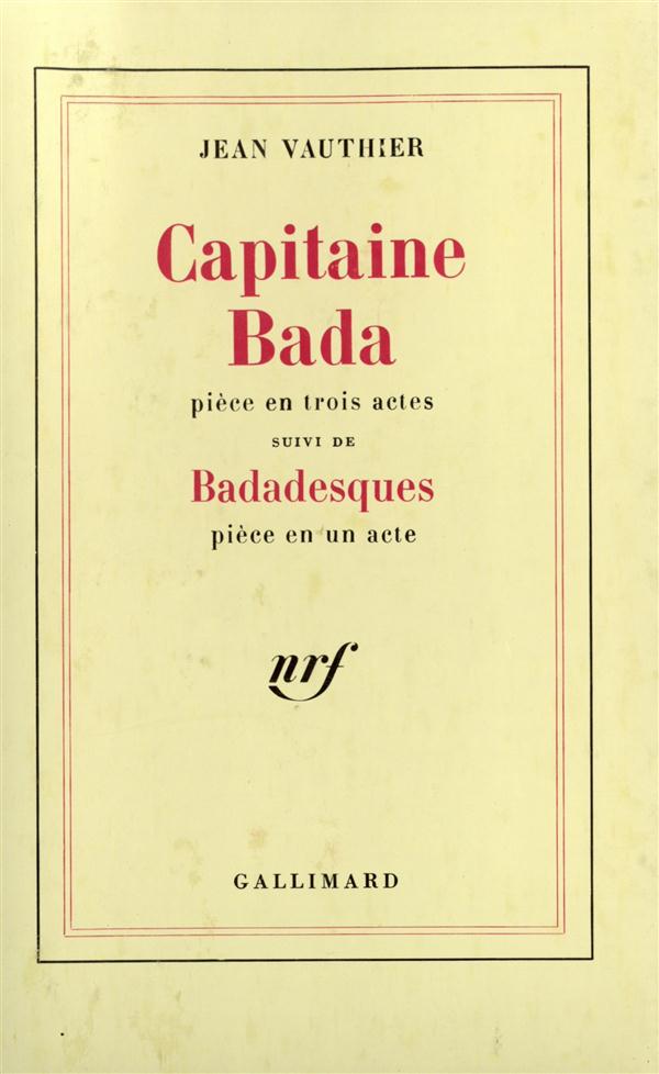 CAPITAINE BADA / BADADESQUES