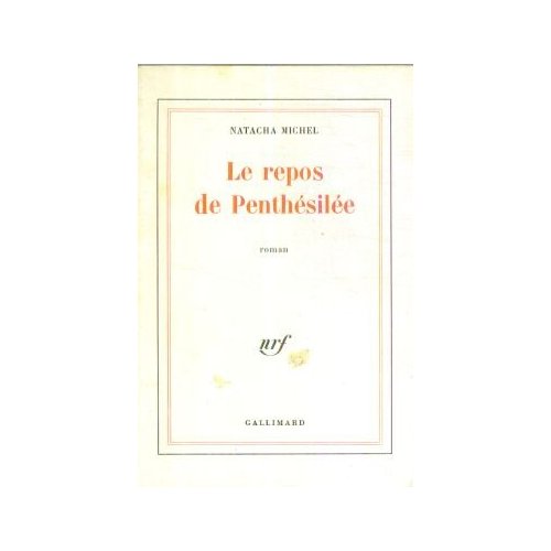 LE REPOS DE PENTHESILEE
