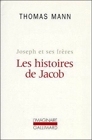JOSEPH ET SES FRERES - I - LES HISTOIRES DE JACOB