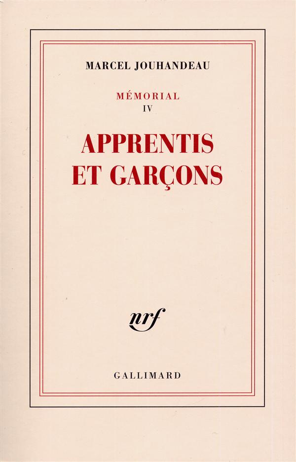 MEMORIAL, IV : APPRENTIS ET GARCONS